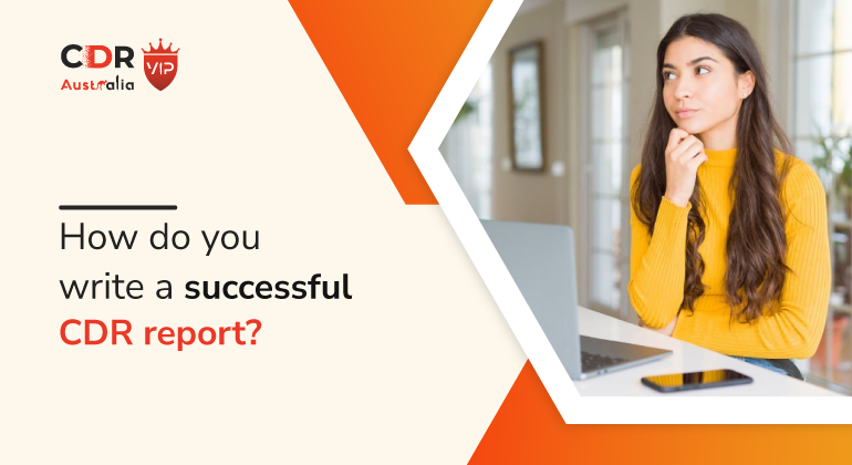 How do you write a successful CDR report
