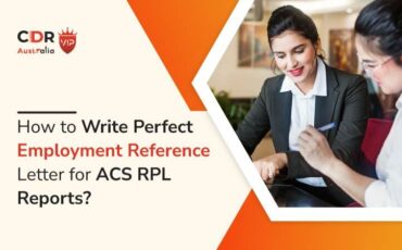 How To Write Perfect Employment Reference Letter for ACS RPL Reports?