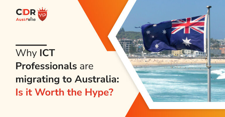 Why ICT Professionals are migrating to Australia Is it Worth the Hype