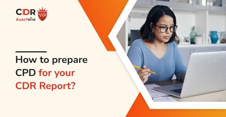 How To Prepare Cpd For Your Cdr Report Cdraustraliavip