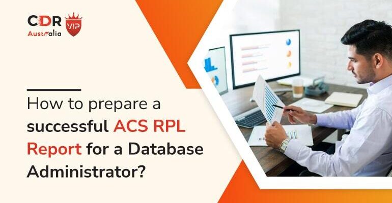 How to prepare a successful ACS RPL Report for a Database Administrator