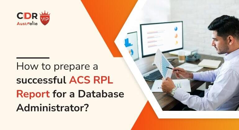 How to prepare a successful ACS RPL Report for a Database Administrator
