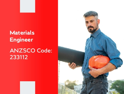 Materials Engineers ANZSCO 233112