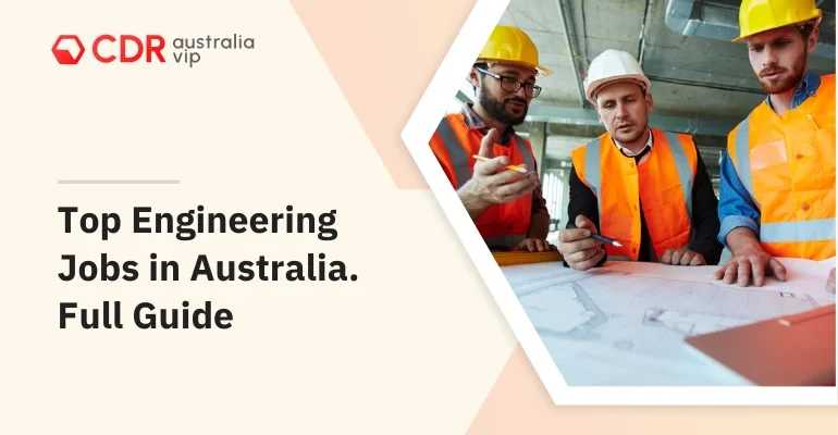 Top Engineering Jobs in Australia. Full Guide