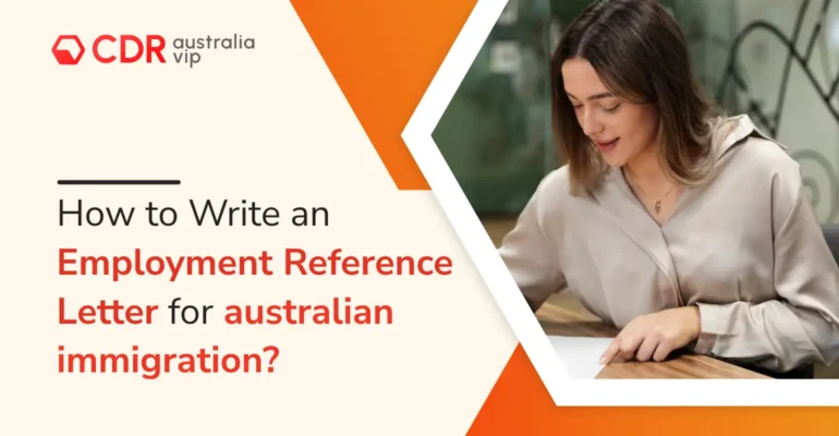 How to Write an Employment Reference Letter for australian immigration
