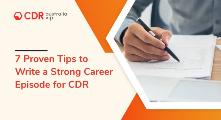 7 Proven Tips to Write a Strong Career Episode for CDR